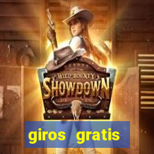 giros gratis estrela bet